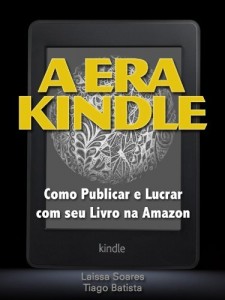Baixar Como Publicar e Lucrar com seu Livro na Amazon – A Era Kindle pdf, epub, eBook