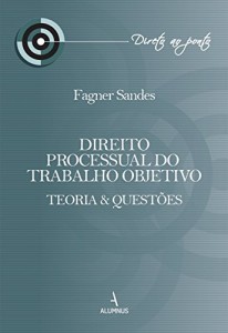 Baixar Direito Processual do Trabalho Objetivo pdf, epub, eBook