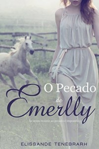 Baixar O Pecado de Emerlly: &Agrave;s vezes resistir ao pecado &eacute; imposs&iacute;vel. pdf, epub, eBook