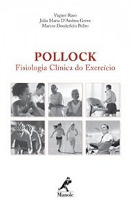 Baixar Pollock: fisiologia clínica do exercício pdf, epub, eBook