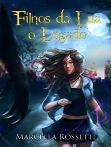 Baixar Filhos da Lua: O Legado pdf, epub, eBook