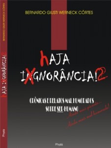 Baixar Haja Ignor&acirc;ncia 2 – Cr&ocirc;nicas – Ainda mais picante… ainda mais mal-humorado pdf, epub, eBook