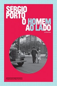 Baixar O homem ao lado – Crônicas pdf, epub, eBook