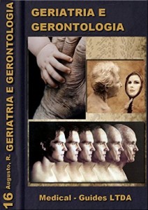 Baixar Geriatria B&aacute;sica: Envelhecimento (Aprendizado baseado em problemas Livro 12) pdf, epub, eBook