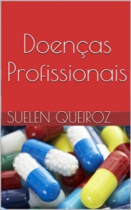 Baixar Doenças Profissionais (Coleção saúde do trabalhador Livro 2) pdf, epub, eBook