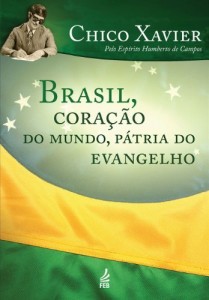 Baixar Brasil, coração do mundo, pátria do evangelho pdf, epub, eBook
