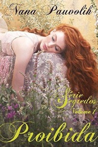 Baixar Proibida: Livro 1 da Série Segredos pdf, epub, eBook
