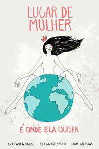 Baixar Lugar de Mulher: é onde ela quiser pdf, epub, eBook