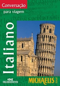 Baixar Conversação Para Viagem – Italiano (Michaelis Tour) pdf, epub, eBook
