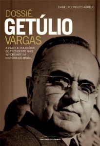Baixar Dossiê Getúlio Vargas pdf, epub, eBook