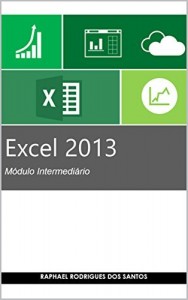 Baixar Excel 2013 – Módulo Intermediário pdf, epub, eBook