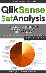 Baixar Qlik Sense & Set Analysis: O Guia Definitivo pdf, epub, eBook