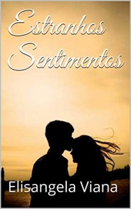 Baixar Estranhos Sentimentos pdf, epub, eBook