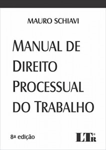 Baixar Manual de direito processual do trabalho pdf, epub, eBook