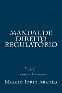 Baixar Manual de Direito Regulatorio pdf, epub, eBook