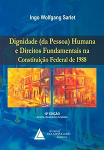 Baixar Dignidade da Pessoa Humana e Direitos Fundamentais pdf, epub, eBook