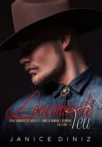 Baixar Loucamente Teu (Série Cowboys de Santa Fé Livro 2) pdf, epub, eBook