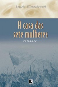 Baixar A casa das sete mulheres pdf, epub, eBook
