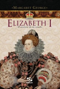 Baixar Elizabeth I – O Anoitecer de um Reinado pdf, epub, eBook