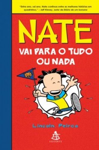 Baixar Nate vai para o tudo ou nada (Big Nate Livro 4) pdf, epub, eBook