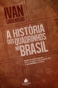 Baixar A história dos quadrinhos no Brasil pdf, epub, eBook