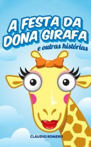 Baixar A Festa de Dona Girafa pdf, epub, eBook