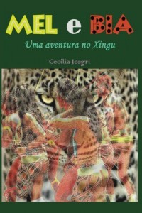 Baixar Mel e Bia: Uma aventura no Xingu pdf, epub, eBook