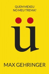 Baixar Quem mexeu no meu trema? pdf, epub, eBook
