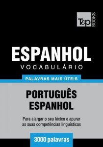 Baixar Vocabul&aacute;rio Portugu&ecirc;s-Espanhol – 3000 palavras mais &uacute;teis pdf, epub, eBook