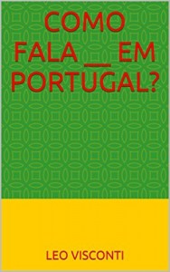 Baixar Como Fala __ em Portugal? pdf, epub, eBook