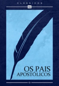 Baixar Os pais apostólicos (Clássicos) pdf, epub, eBook