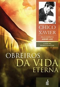 Baixar Obreiros da vida eterna pdf, epub, eBook
