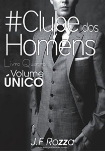 Baixar O CLUBE DOS HOMENS: VOLUME ÚNICO pdf, epub, eBook