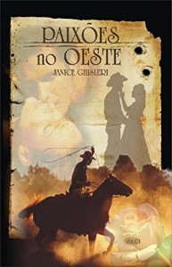 Baixar Paixões no Oeste – Vol 1 pdf, epub, eBook