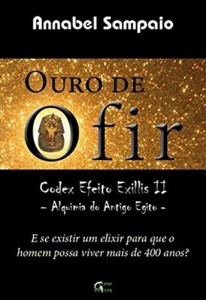 Baixar Ouro de Ofir – Codex Efeito Exillis II – Alquimia do Antigo Egito pdf, epub, eBook