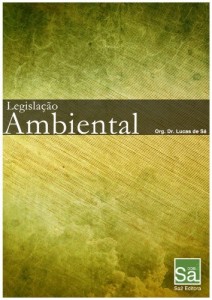 Baixar Legisla&ccedil;&atilde;o Ambiental Brasileira 2011 (Legisla&ccedil;&atilde;o Brasileira para Kindle) pdf, epub, eBook