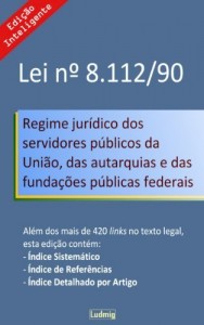 Baixar Lei n&ordm; 8.112/90 – Edi&ccedil;&atilde;o Inteligente pdf, epub, eBook