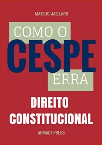 Baixar Como o Cespe erra: Direito Constitucional (Teste-A-Prova Livro 5) pdf, epub, eBook