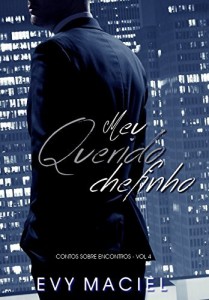 Baixar Meu Querido Chefinho (Contos Sobre Encontros Livro 4) pdf, epub, eBook