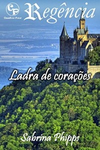 Baixar Ladra de corações – Regência 14 pdf, epub, eBook