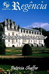 Baixar Encontro com o amor – Regência 11 pdf, epub, eBook