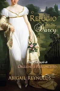 Baixar O Ref&uacute;gio do Sr. Darcy pdf, epub, eBook