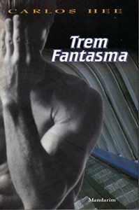 Baixar Trem Fantasma pdf, epub, eBook