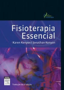 Baixar Fisioterapia Essencial 2&ordf; Edi&ccedil;&atilde;o  S&eacute;rie Pocket de Fisioterapia pdf, epub, eBook