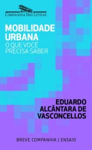 Baixar Mobilidade urbana – O que você precisa saber (Breve Companhia) pdf, epub, eBook