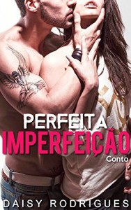 Baixar Perfeita Imperfei&ccedil;&atilde;o pdf, epub, eBook
