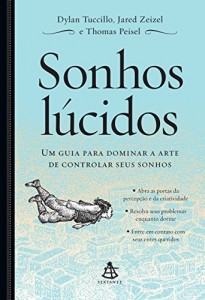 Baixar Sonhos  lúcidos: Um guia para dominar a arte de controlar seus sonhos pdf, epub, eBook