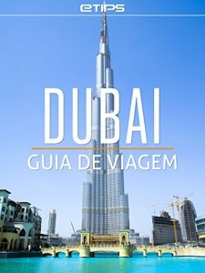 Baixar Dubai Guia de Viagem pdf, epub, eBook