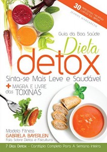 Baixar Dieta Detox (Guia da Boa Saúde) pdf, epub, eBook