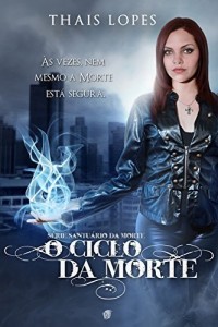 Baixar O Ciclo da Morte (Santuário da Morte Livro 1) pdf, epub, eBook
